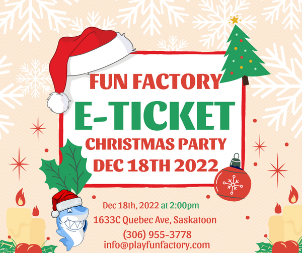 E-ticket Fun Factory Christmas Party 2022